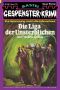 [Gespenster-Krimi 173] • Die Liga der Unsterblichen